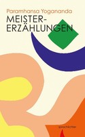 MeistererzäHlungen Paramhansa Yogananda