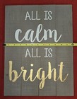 🌟 All Is Calm All Is Bright Wooden Sign Rustic Wall Decor 16" x 12" — photo 4