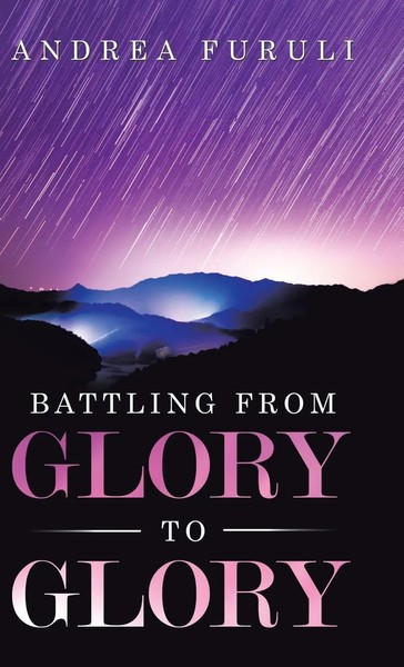 Andrea Furuli | Battling From Glory To Glory | Buch | Englisch (2020) | Gebunden-image