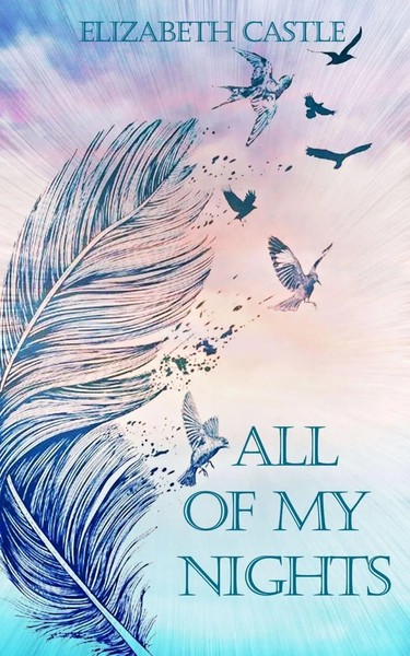 Elizabeth Castle | All Of My Nights | Taschenbuch | Englisch (2021) | All Of Me-image
