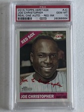 2015 Topps Heritage JOE CHRISTOPHER Real One Red Ink Red Sox AUTO #43/66 Psa 10