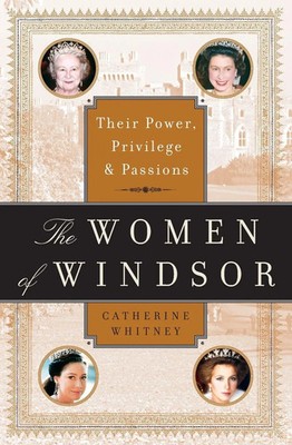 Catherine Whitney | The Women of Windsor | Taschenbuch | Englisch (2007)