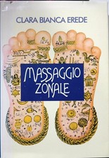 Libro Massaggio Zonale - Clara Bianca Erede - Edizioni CDE