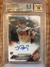 Trevor Brown 2016 Topps Chrome Auto Rc  Giants Gem 9.5/10