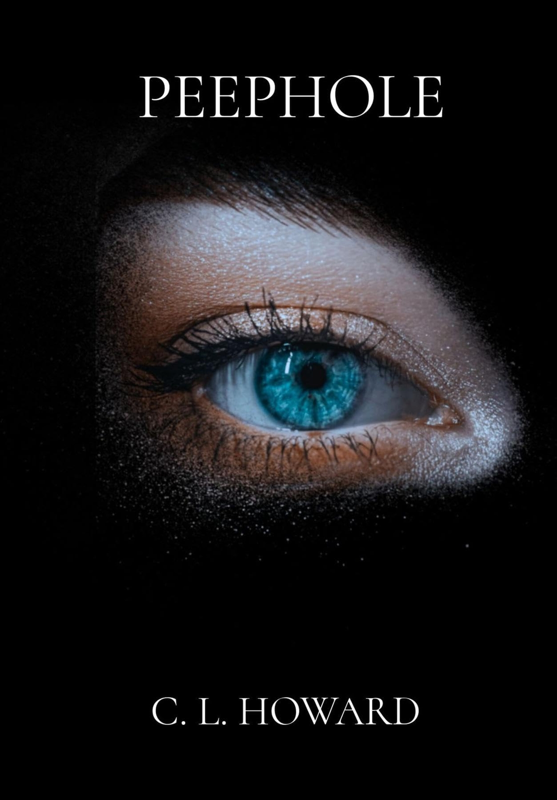 Chanell Howard Peephole (Copertina rigida)