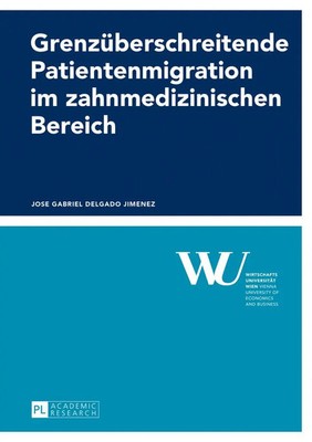 Jose Gabriel Delgado Jimenez | Grenzüberschreitende Patientenmigration im...