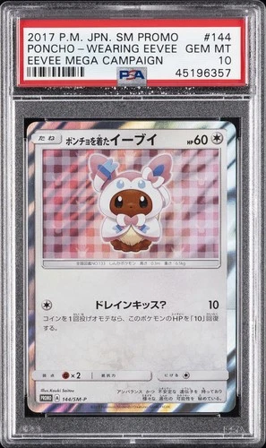 2017 POKEMON JPN SM PROMO EEVEE MEGA CAMPAIGN #144 PONCHO-WEARING EEVEE PSA 10