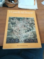I CASTELLI DEL SENESE - MONTE DEI PASCHI DI SIENA 1985