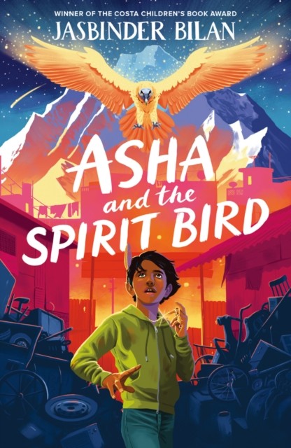 Asha & the Spirit Bird by Jasbinder Bilan (Paperback Book)