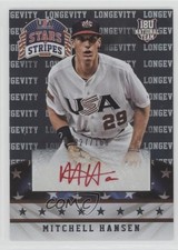2015 Stars and Stripes Longevity Signatures Red Ink Mitchell Hansen Auto 2oe