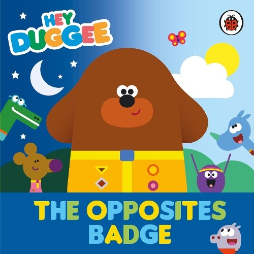 Hey Duggee: The Opposites Badge Hey Duggee - Image 5