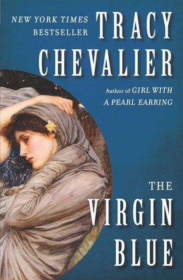 The Virgin Blue: A Novel - Chevalier, Tracy - Good - See condition notes