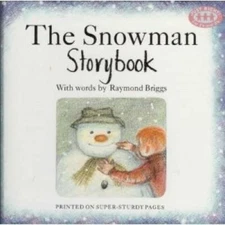 The Snowman Storybook (Just Right Books) - Hardcover By Briggs, Raymond - GOOD