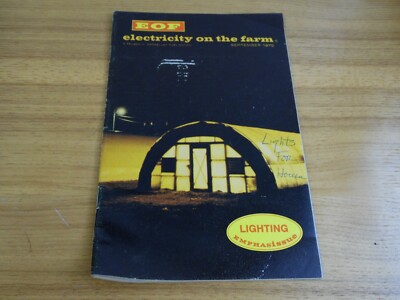 1970 Electricity On the Farm EOF Magazine Farming Agriculture Pictures 