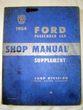 Vtg 1954 Ford Passenger Car Shop Manual Supplement Vtg 1954 Ford Passenger Car Shop Manual Supplement