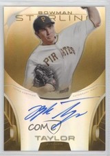 2013 Bowman Sterling Prospect Gold Refractor 36/50 Blake Taylor Auto 6e9