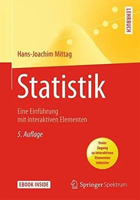 Statistik: Eine Einführung mit interaktiven Elementen Buch Springer Spektrum