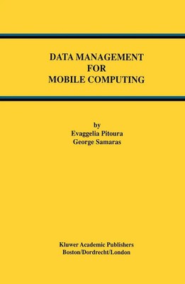 Data Management for Mobile Computing Evaggelia Pitoura (u. a.) Taschenbuch ix