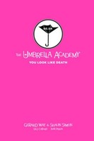 Shaun Simon Tales From The Umbrella Academy: You Look Like Death Library Edition