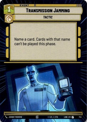 Transmission Jamming (Hyperspace Foil) NM/M 745 A Lawless Time SWU