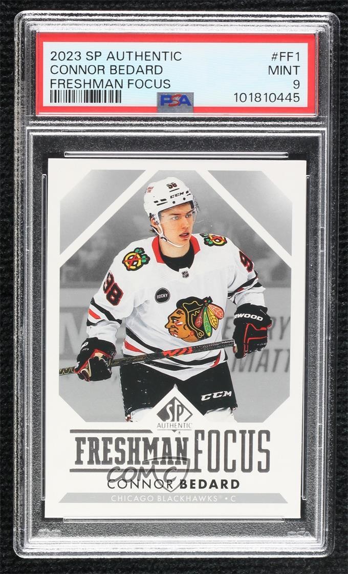2023-24 SP Authentic Freshman Focus Connor Bedard #1 PSA 9 MINT Rookie RC 5d9