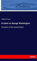 William Duane | A Letter To George Washington | Taschenbuch | Englisch (2019)