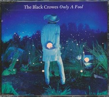 CD The Black Crowes - Only A Fool