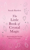 Sarah Bartlett | The Little Book Of Crystal Magic | Buch | Englisch (2022)