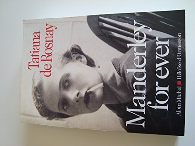 Manderley for ever: Roman, Rosnay, Tatiana de
