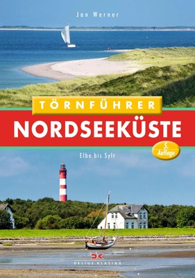 Törnführer Nordseeküste 2 | Jan Werner | Elbe bis Sylt | Taschenbuch | 238 S.