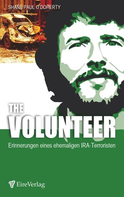 Shane Paul O'Doherty | The Volunteer | Taschenbuch | Deutsch (2019) | 368 S.