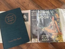 "PRINCE OF THE MOON" •hb/dj • LOUISE PLATT HAUCK • VTG GROSSET & DUNLAP • 1931