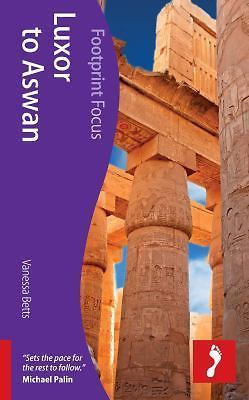 Luxor To Aswan Footprint Focus Guide, Betts, Vanessa, Good Book