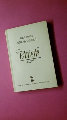 229586 GAIUS PLINIUS CAECILIUS SECUNDUS Briefe