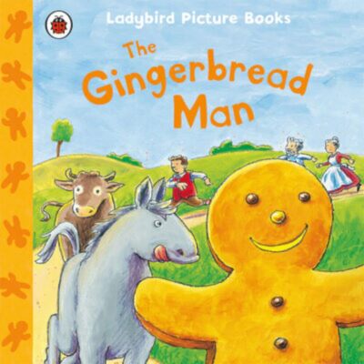 Ladybird First Favourite Tales - Gingerbread Man By unknown auth