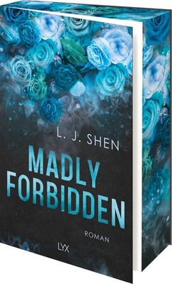 Madly Forbidden, L. J. Shen