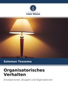Solomon Tessema | Organisatorisches Verhalten | Taschenbuch | Deutsch (2022)