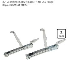 30" Door Hinge Set (2 Hinges) Fit for DCS Range Replace#211344 211514