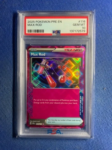 2025 POKEMON PRE EN Max Rod #116/131 Prismatic Evolutions Pokemon PSA 10