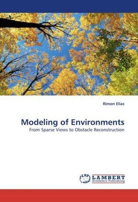 Modeling of Environments Rimon Elias