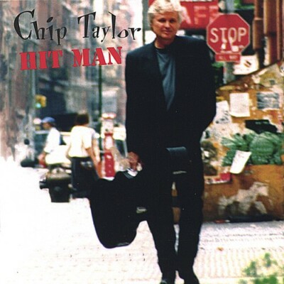 Hit Man by Chip Taylor (CD, 1996)