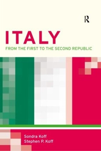 Italy by Sondra Z. Koff, Stephen P. Koff - 9780415196642