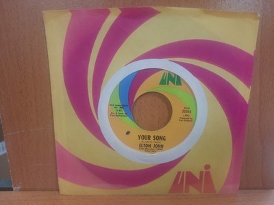 45 / Elton John / 1970 / Your Song / Take Me To The Pilot