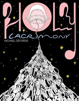 Holy Lacrimony | Michael Deforge | Englisch | Buch | 2025 | Drawn And Quarterly