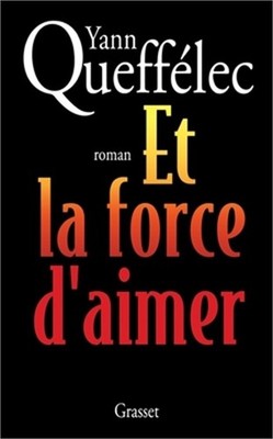 Et la force d'aimer (Paperback or Softback)