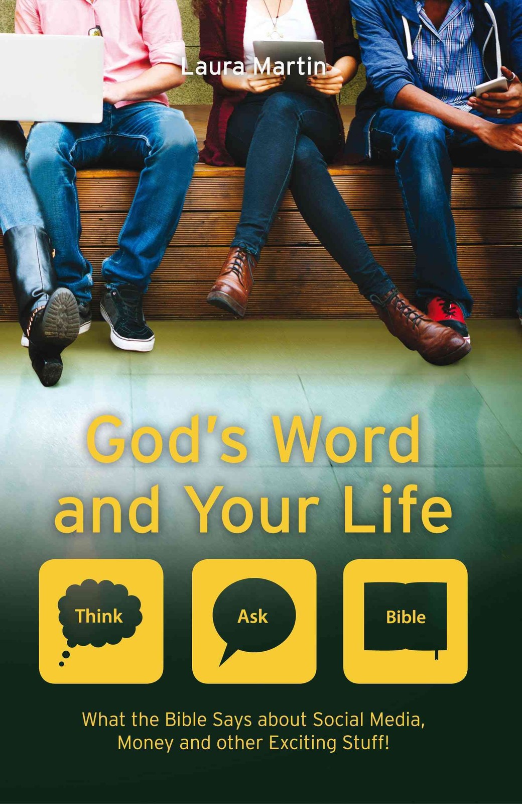 God's Word And Your Life by Laura Martin (Paperback Book)