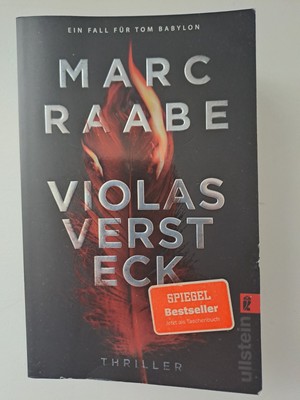 Violas Versteck -  Marc Raabe - Tom Babylon Band 4- TB - Thriller 