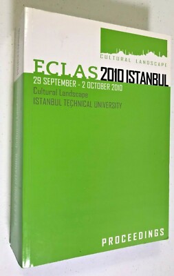 2010 ECLAS European Council of Landscape Architecture schools conference proceed