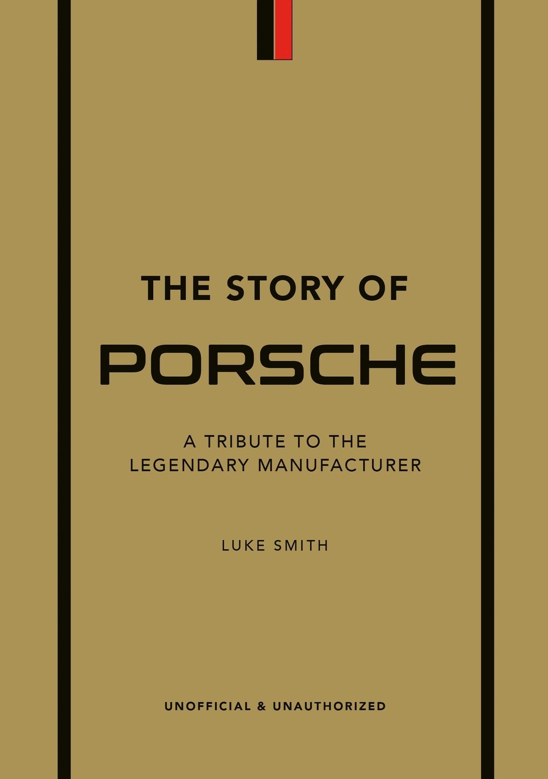 Thumbnail - Luke Smith | The Story Of Porsche | Buch | Englisch (2022) | 160 S. |