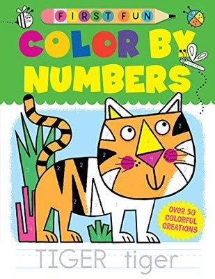 First Fun: Color by Numbers : Over 50 Colorful Creations by Edward Miller ...